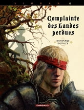 Complainte des landes perdues - Cycle 1 - Tome 4 - Kyle of Klanach