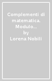 Complementi di matematica. Modulo C2. Per le Scuole superiori. Con e-book. Con espansione online