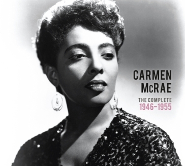 Complete 1946-1955 - Carmen McRae