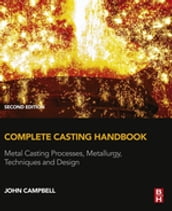 Complete Casting Handbook