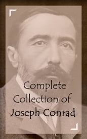 Complete Collection of Joseph Conrad