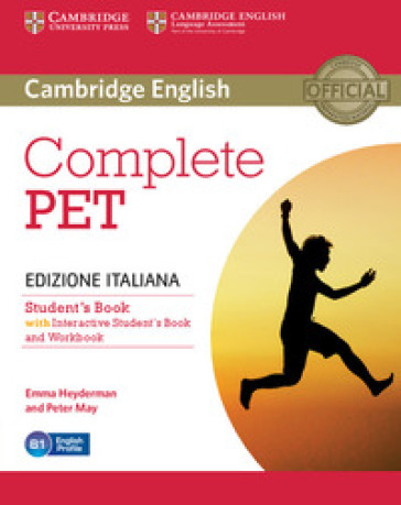 Complete Pet. Student's book without answers +Interactive Book ( Student's book + Workbook + Audio) - Peter May - Emma Heyderman
