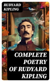 Complete Poetry of Rudyard Kipling