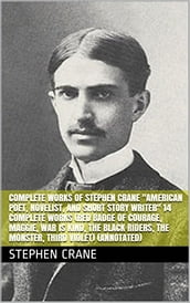 Complete Works of Stephen Crane 