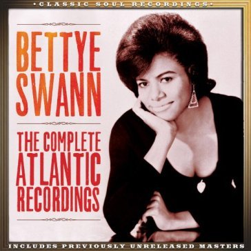 Complete atlantic recordi - BETTYE SWANN