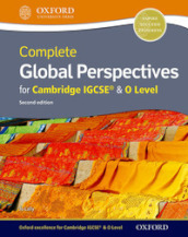 Complete global perspectives for Cambridge IGCSE. Student s book. Per le Scuole superiori. Con espansione online