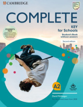 Complete key for schools. For the revised exam from 2020. Student's book without answers....