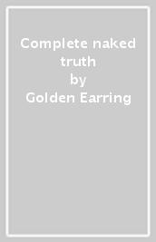 Complete naked truth