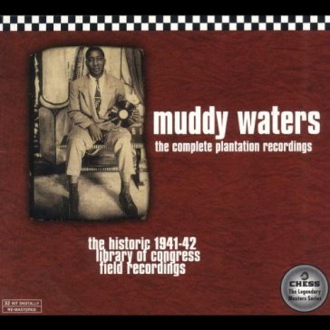 Complete plantation recor - Muddy Waters