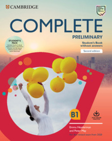 Complete preliminary. For the revised exam from 2020. Student's book pack. Per le Scuole s...