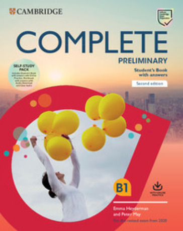 Complete preliminary. For the revised exam from 2020. Self study pack. Per le Scuole super...