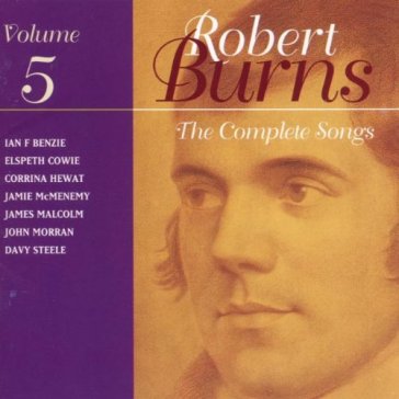 Complete songs of vol.5 - Robert Burns