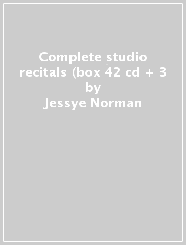 Complete studio recitals (box 42 cd + 3 - Jessye Norman