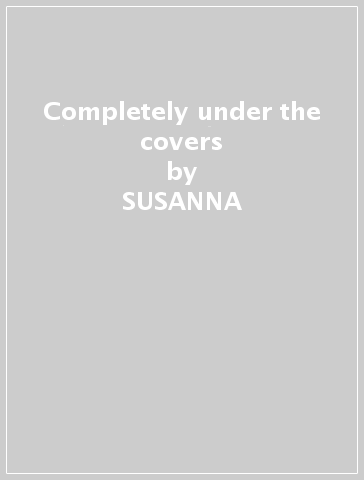 Completely under the covers - SUSANNA & SWE HOFFS