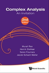 Complex Analysis: An Invitation (2nd Edition)
