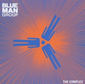 Complex - BLUE MAN GROUP