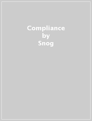 Compliance - Snog