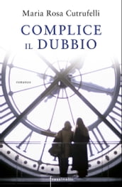 Complice il dubbio