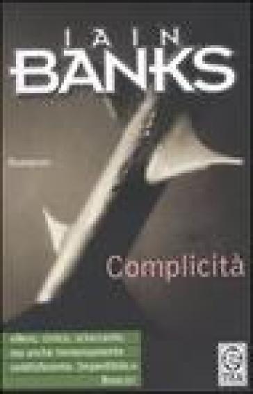 Complicità - Iain Banks