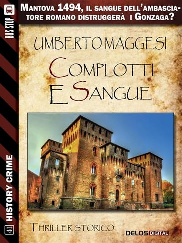 Complotti e sangue - Umberto Maggesi