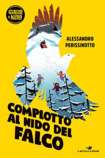 Complotto al Nido del falco - Alessandro Perissinotto