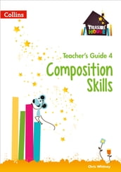 Composition Skills Teacher s Guide 4 (Treasure House)