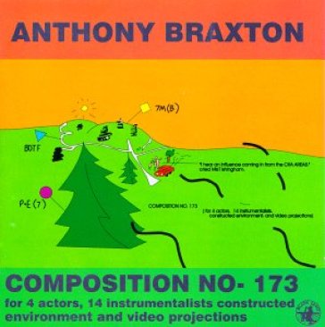 Composition no - 173 - Anthony Braxton