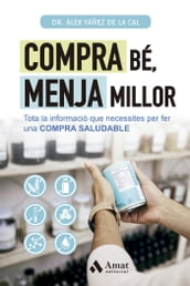 Compra bé, menja millor