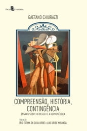 Compreensão, história, contingência