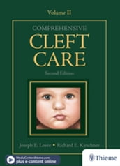 Comprehensive Cleft Care, Second Edition: Volume Two