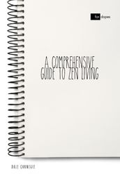 A Comprehensive Guide to Zen Living