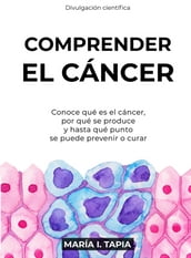 Comprender el cáncer