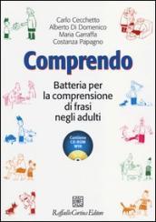 Comprendo. Batteria per la comprensione di frasi negli adulti. Con CD-ROM