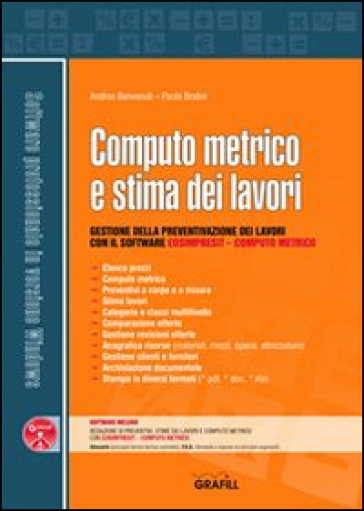 Computo metrico e stima dei lavori. Con Contenuto digitale per download e accesso on line - Andrea Benvenuti - Paolo Brotini