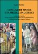 Comune di Rimini e famiglia Malatesta. Gli archivi antichi, il Liber Instrumentorum del comune e dei Malatesta, e scritture in Archivio Segreto Vaticano