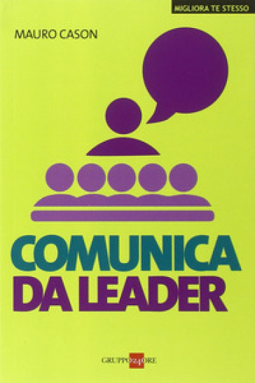 Comunica da leader - Mauro Cason