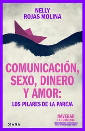 Comunicación, sexo, dinero y amor