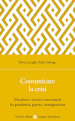 Comunicare la crisi. Metafore e cornici concettuali fra pandemia, guerra, immigrazione