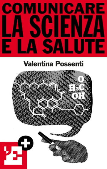 Comunicare la scienza e la salute - Keywords - Valentina Possenti - l