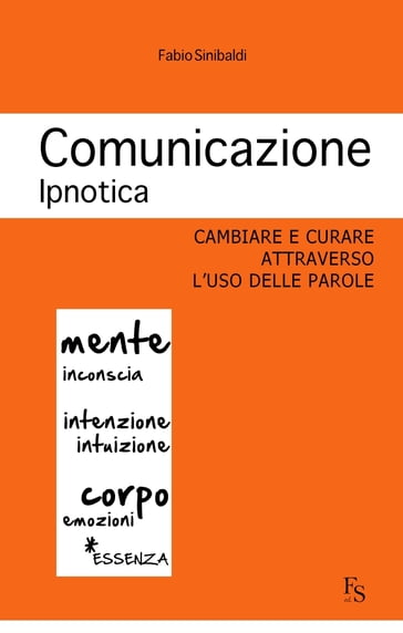 Comunicazione Ipnotica - Fabio Sinibaldi