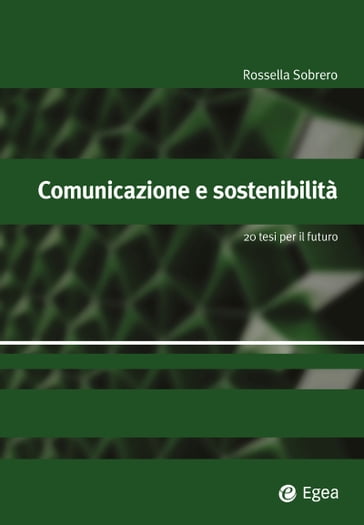 Comunicazione e sostenibilità - Rossella Sobrero