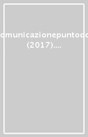 Comunicazionepuntodoc (2017). 17: Storia e memoria