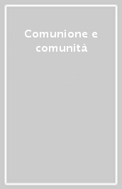 Comunione e comunità