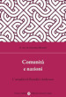 Comunità e nazioni L attualità di Benedict Anderson
