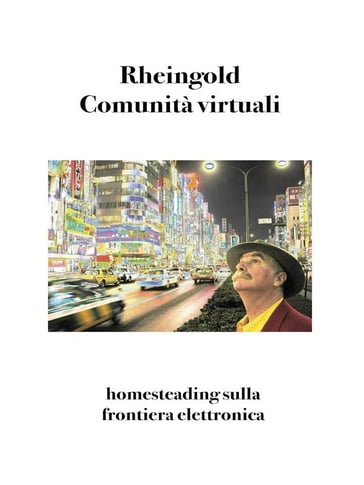 Comunità virtuali - Howard Rheingold
