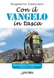 Con il Vangelo in tasca. Anno C