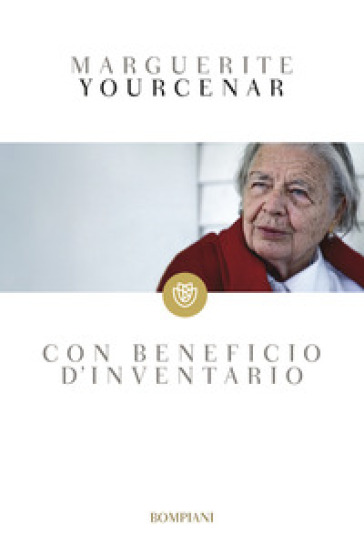 Con beneficio d'inventario - Marguerite Yourcenar