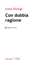 Con dubbia ragione