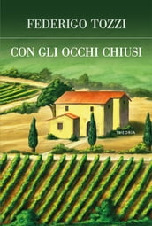 Con gli occhi chiusi