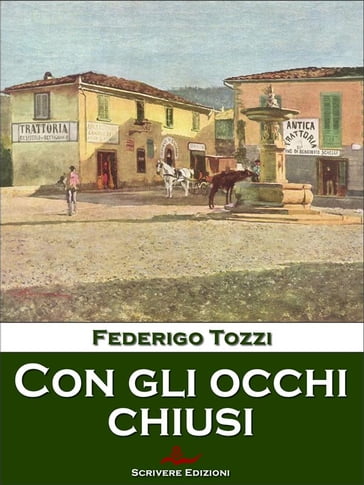 Con gli occhi chiusi - Federigo Tozzi